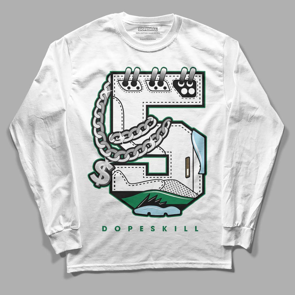 Lucky Green 5s DopeSkill Long Sleeve T-Shirt No.5 Graphic