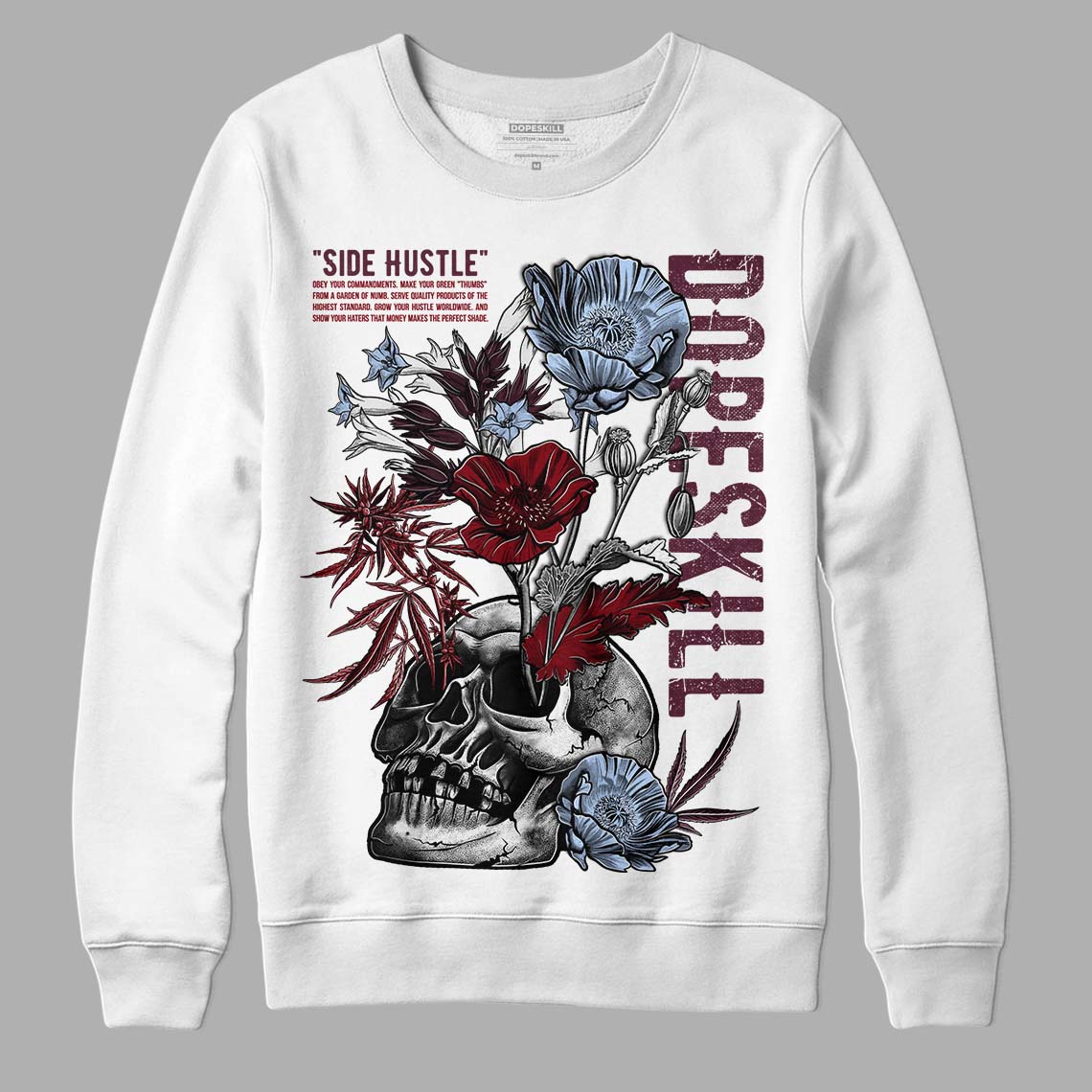 Burgundy 5s DopeSkill Sweatshirt Side Hustle Graphic