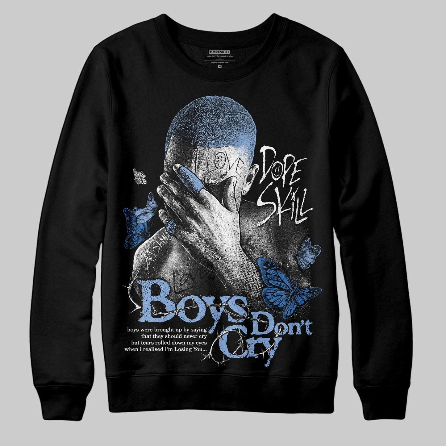 Forget Me Not 4s DopeSkill Sweatshirt Boys Don't Cry Graphic