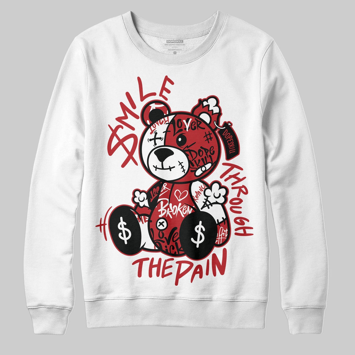 Black Toe Reimagined 1s DopeSkill Sweatshirt Smile Through The Pain Graphic