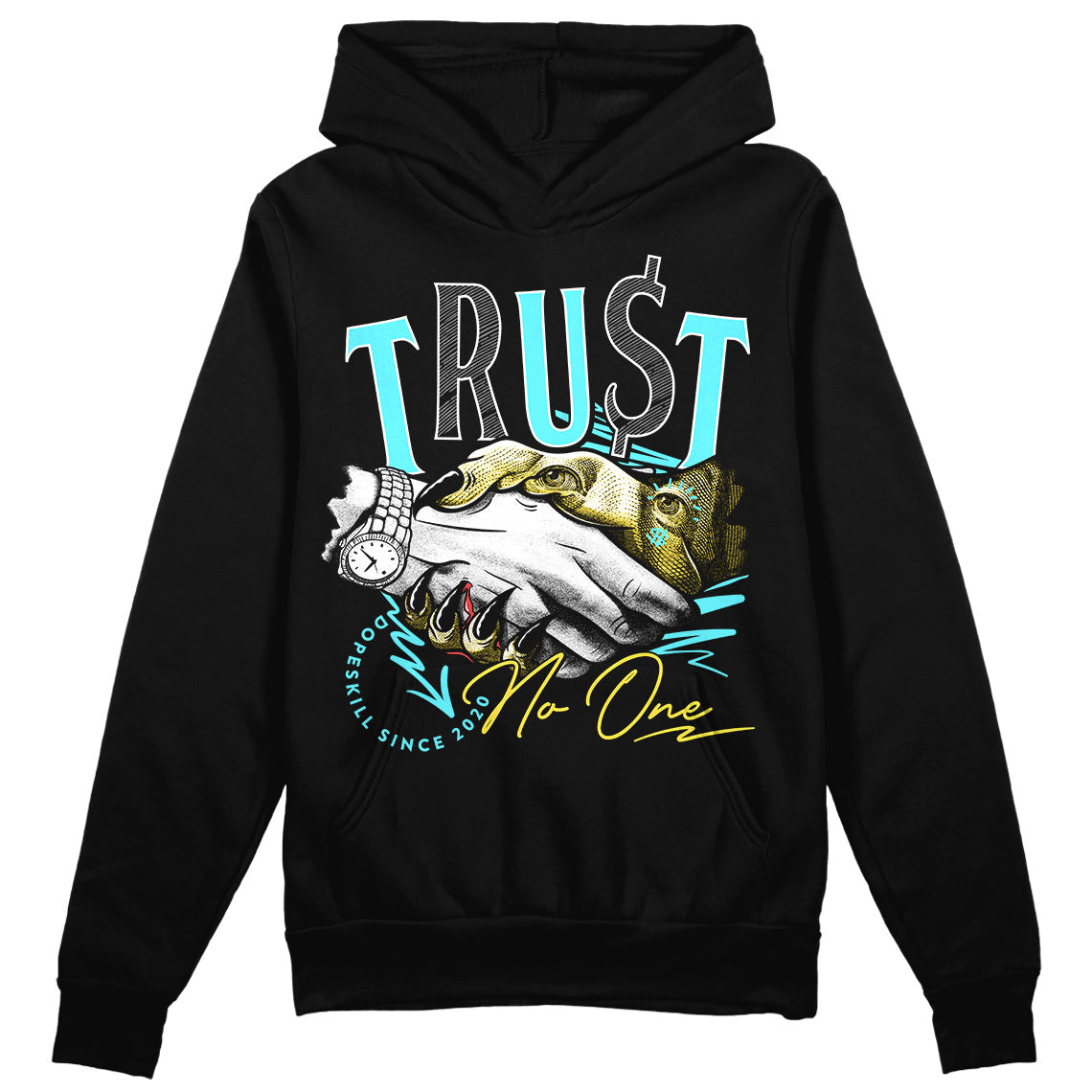 Aqua 5s DopeSkill Hoodie Sweatshirt Trust No One Graphic