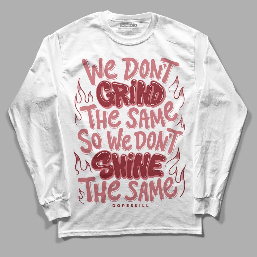 Valentine's Day Collection DopeSkill Long Sleeve T-Shirt Grind Shine Graphic