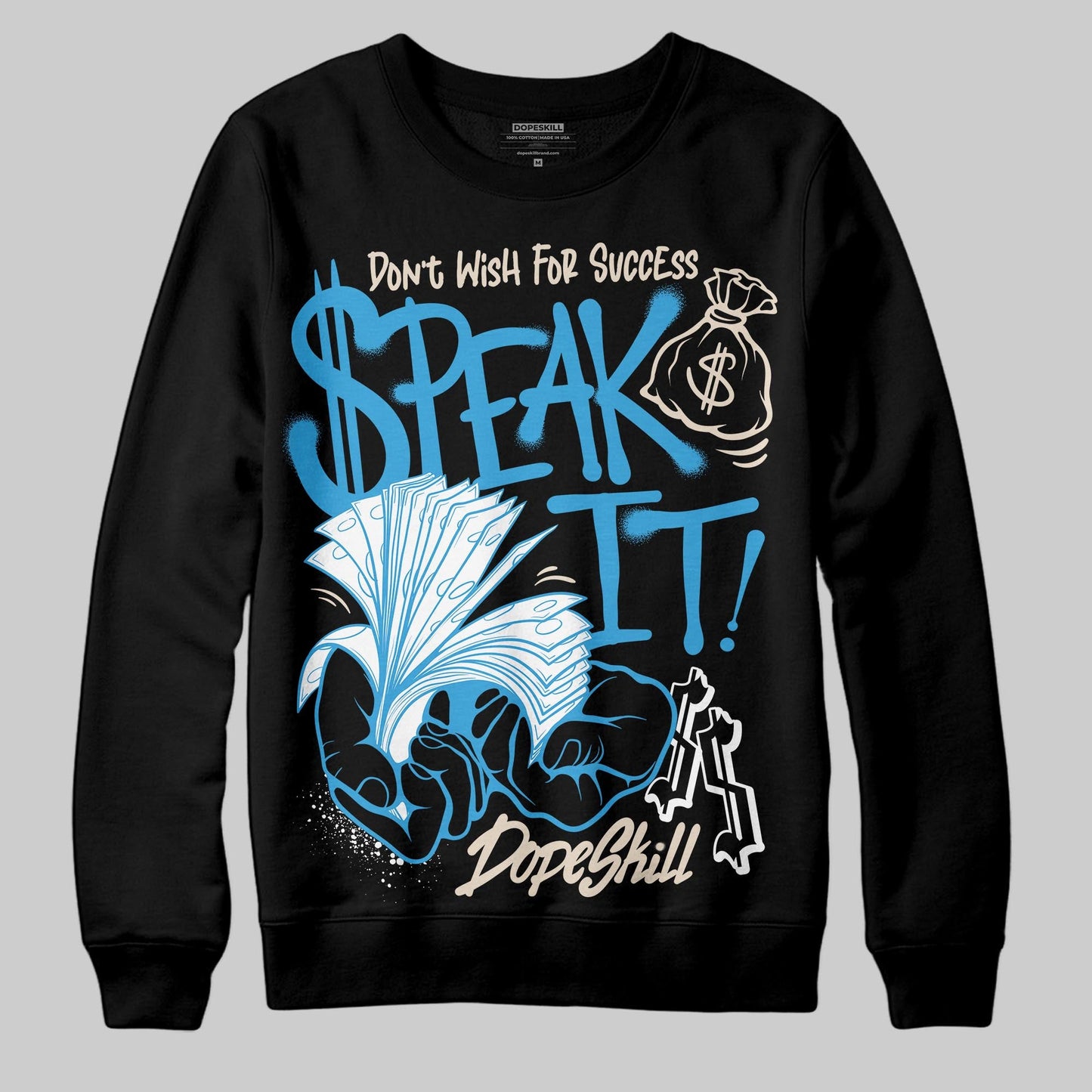 UNC Reimagined 1s DopeSkill Sweatshirt Speak It Graphic