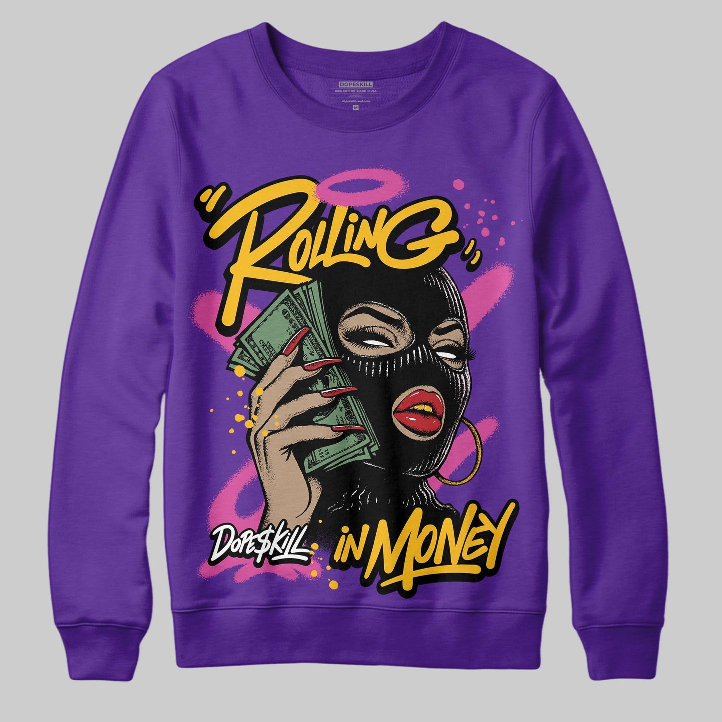 PURPLE Collection DopeSkill Sweatshirt Rolling in Money Graphic
