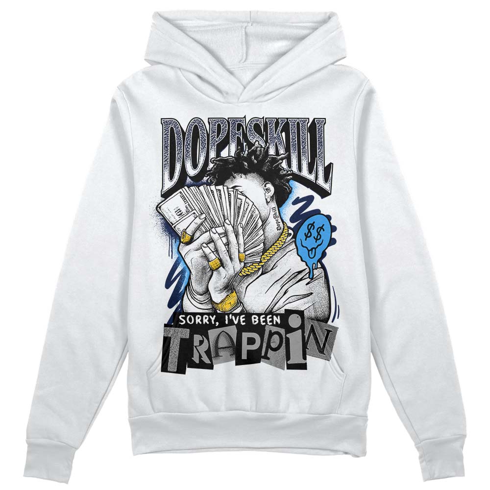 AJ Spizike White Obsidian DopeSkill Hoodie Sweatshirt Sorry I've Been Trappin Graphic