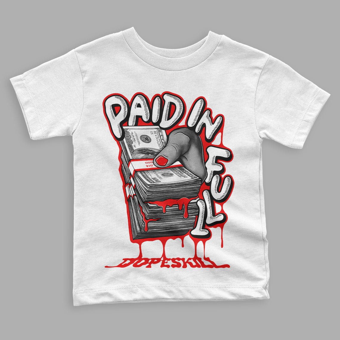 Cherry 11s  DopeSkill Toddler Kids T-shirt Paid In Full Graphic