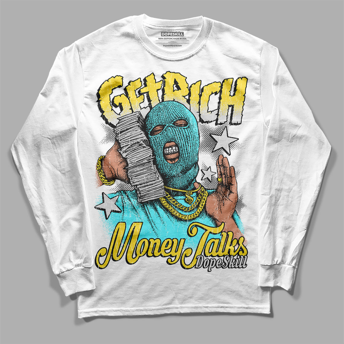 Aqua 5s DopeSkill Long Sleeve T-Shirt Get Rich Graphic