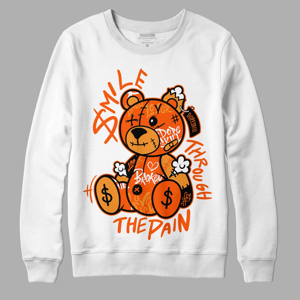 Brilliant Orange 12s DopeSkill Sweatshirt Smile Through The Pain Graphic