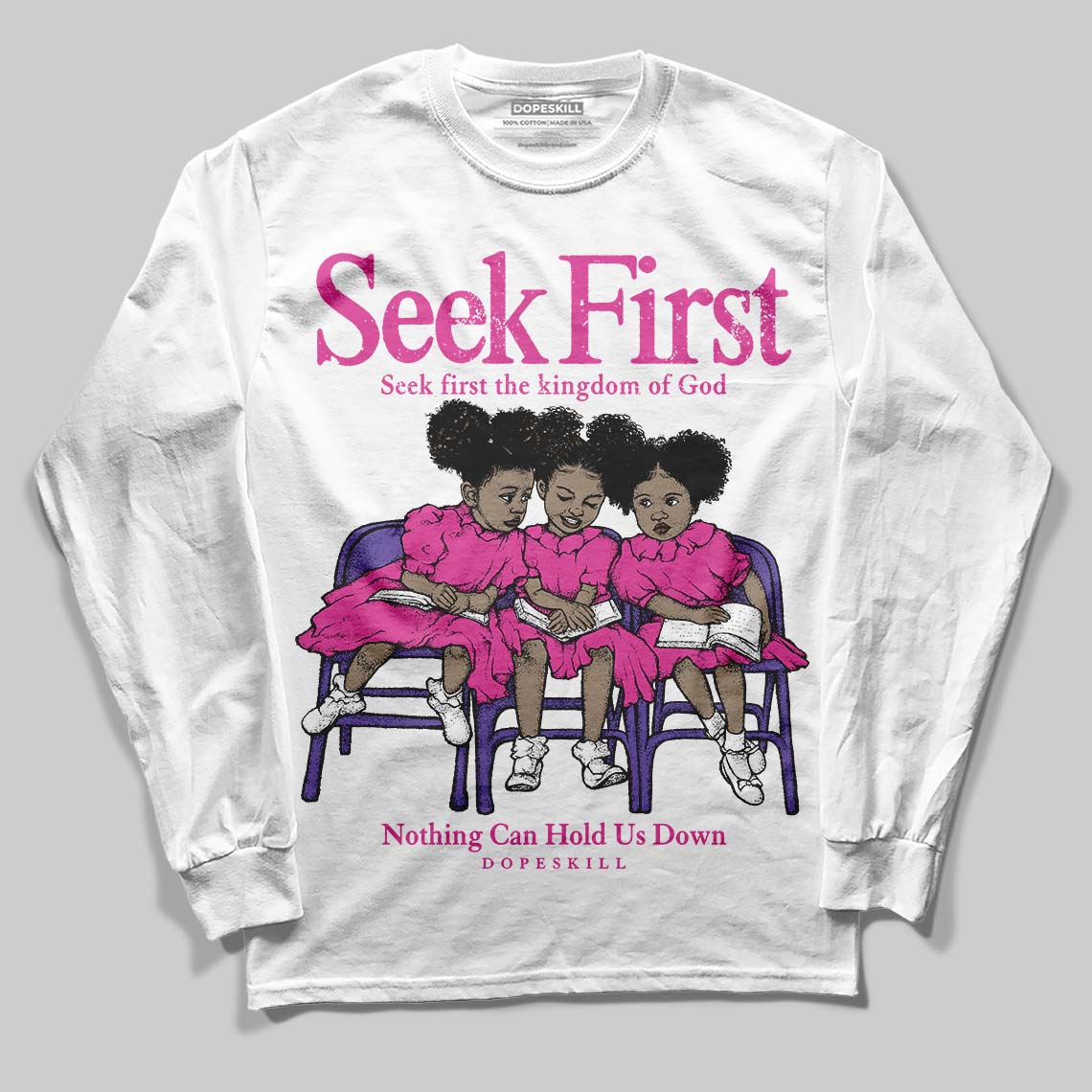 Dunk Active Fuchsia DopeSkill Long Sleeve T-Shirt New Seek First Graphic
