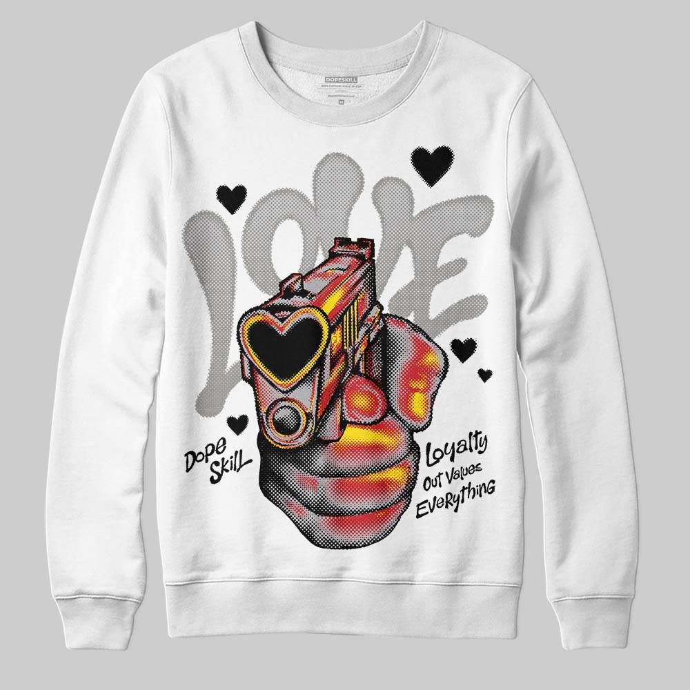 White Cement 4s DopeSkill Sweatshirt Love Shot Graphic