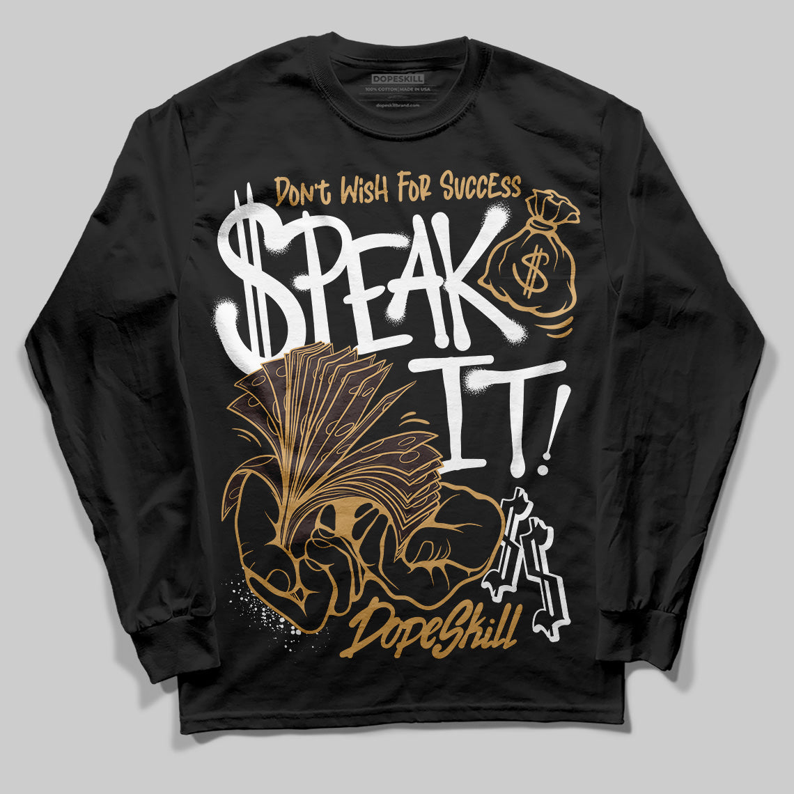 Earth 5s DopeSkill Long Sleeve T-Shirt Speak It Graphic