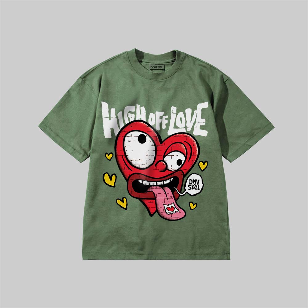 High Off Love DopeSkill Premium T-shirt