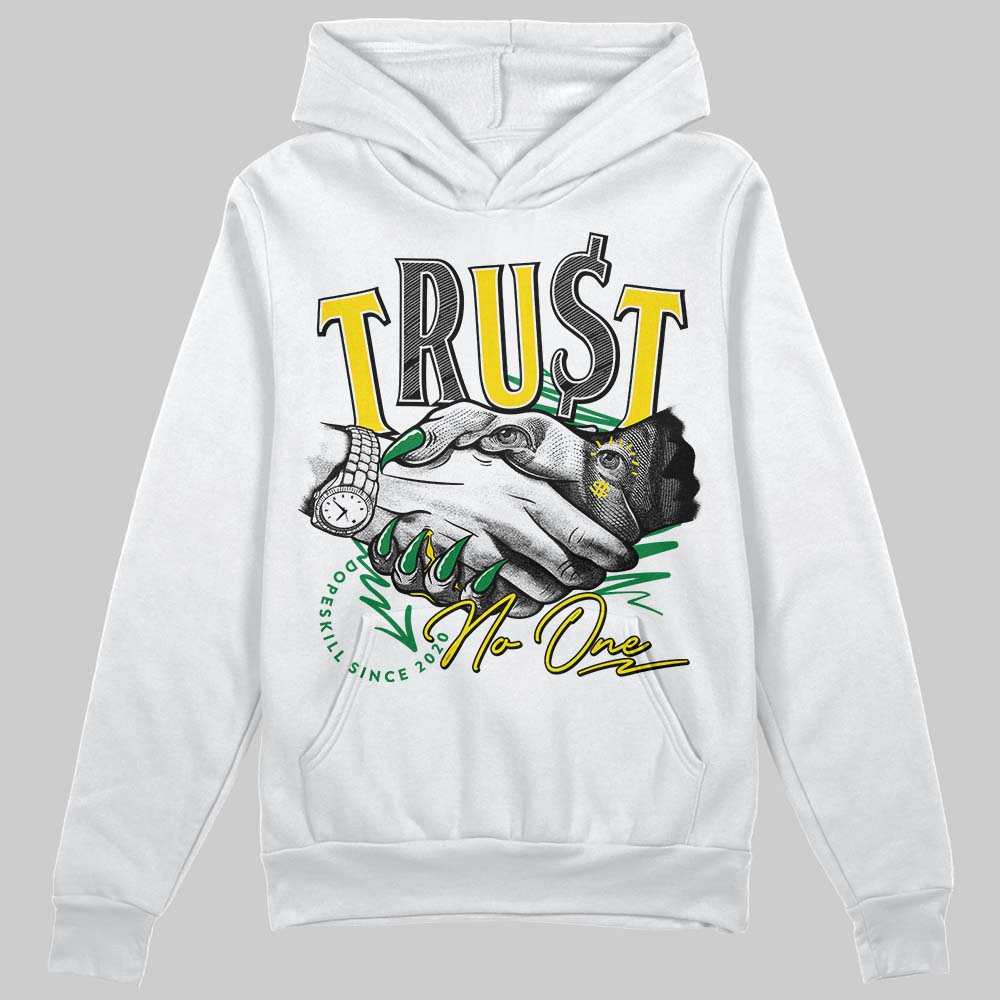 Dunk Low Reverse Brazil DopeSkill Hoodie Sweatshirt Trust No One Graphic