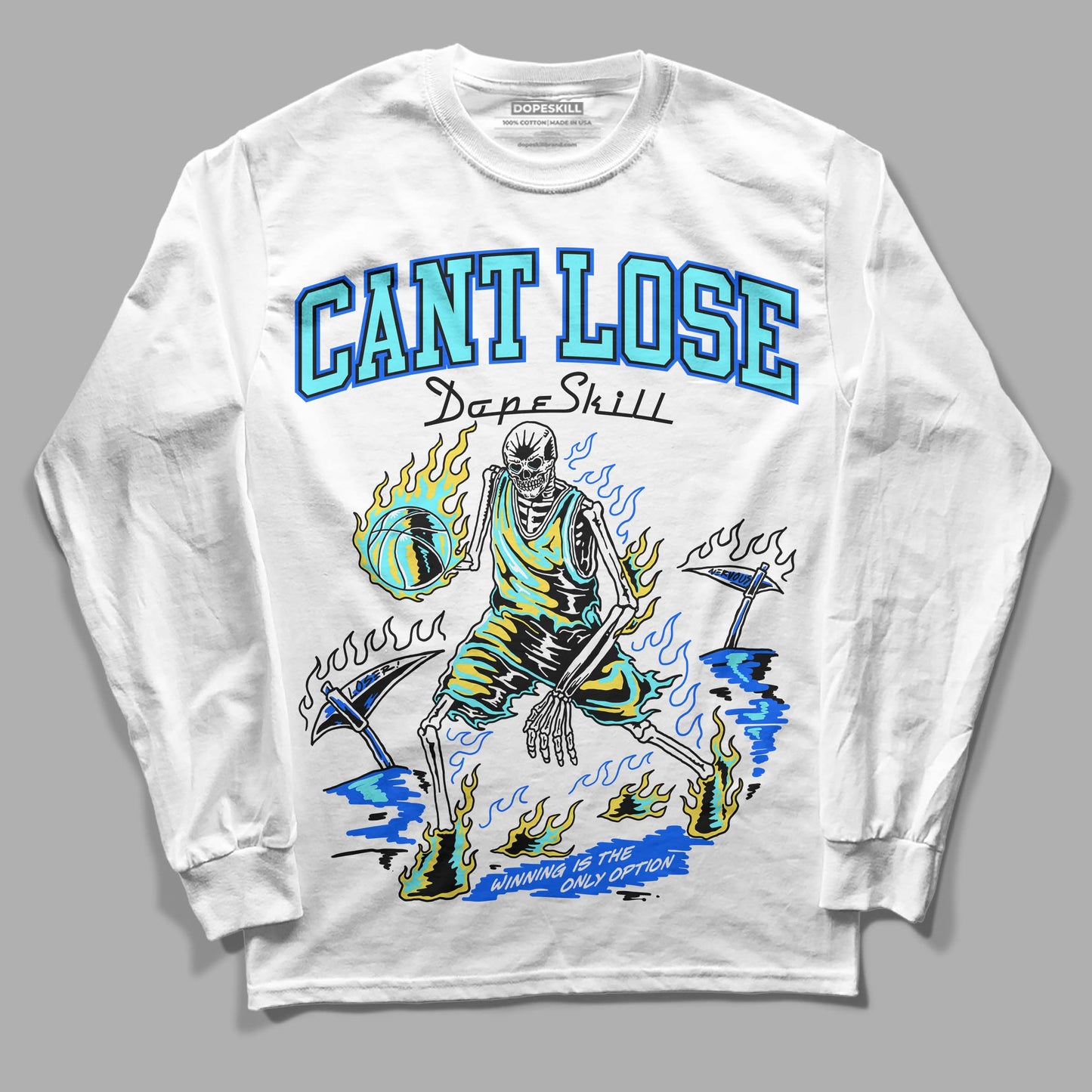 Aqua 5s DopeSkill Long Sleeve T-Shirt Cant Lose Graphic