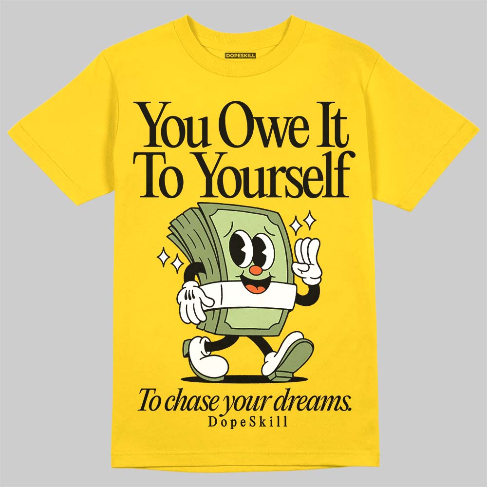 Yellow Collection DopeSkill Gold T-shirt Owe It To Yourself Graphic
