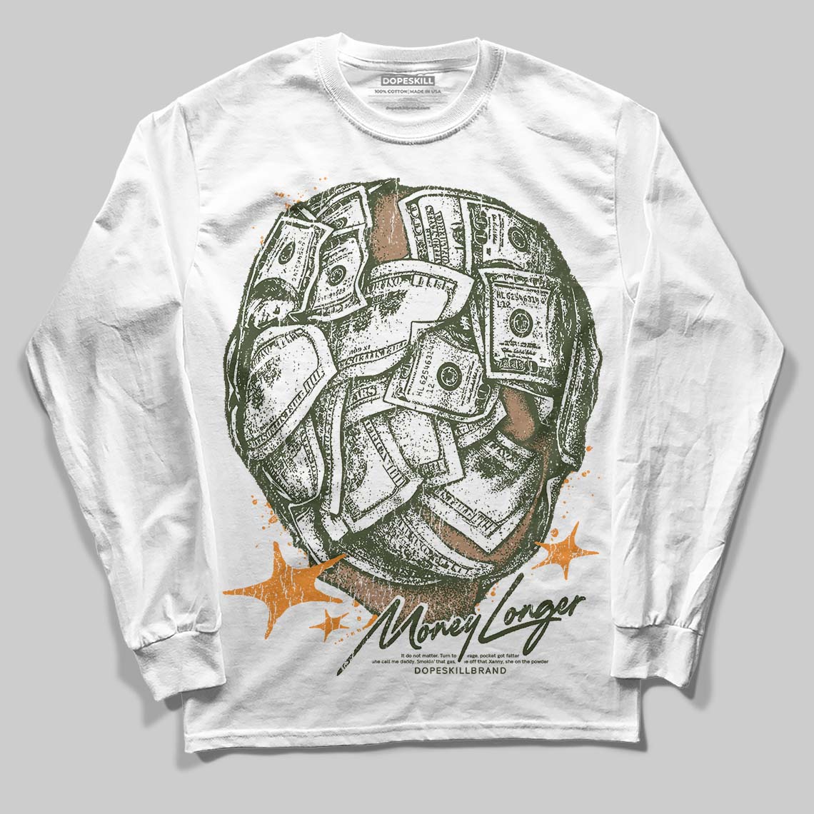 Olive Collection DopeSkill Long Sleeve T-Shirt Money Longer Graphic