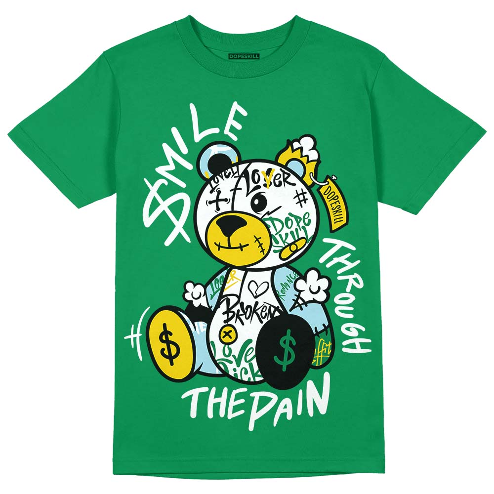 Lucky Green 5s DopeSkill Green T-shirt Smile Through The Pain Graphic