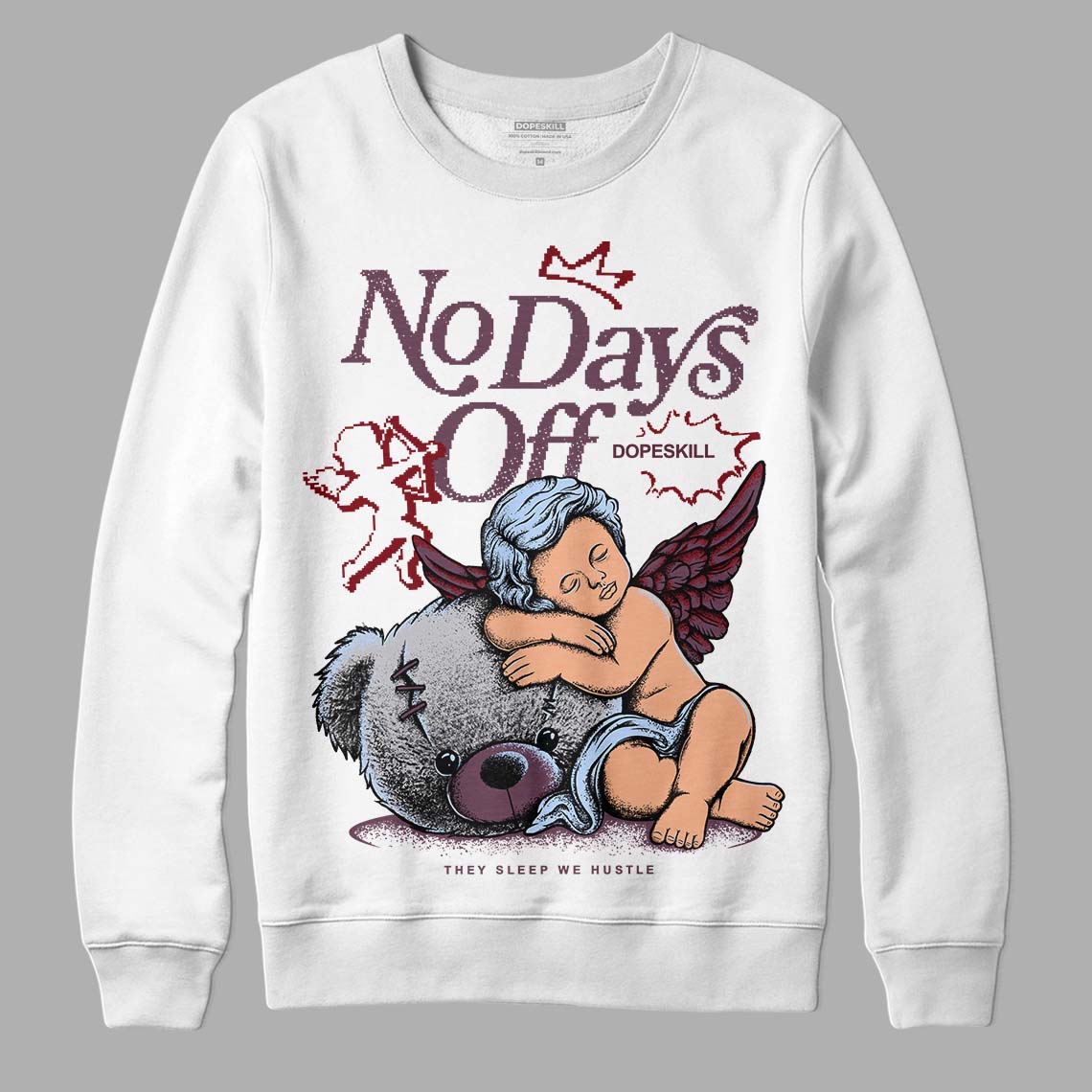 Burgundy 5s DopeSkill Sweatshirt New No Days Off Graphic