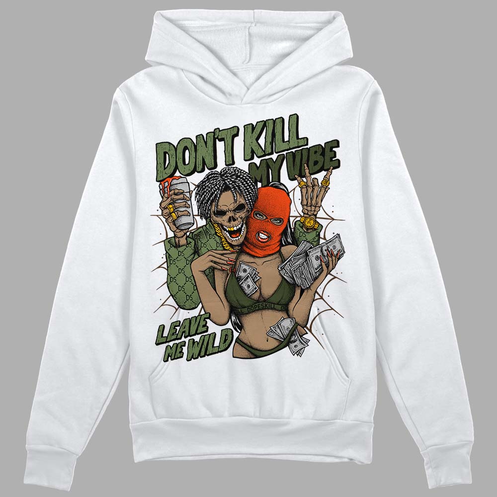Olive Collection DopeSkill Hoodie Sweatshirt Don't Kill My Vibe Graphic