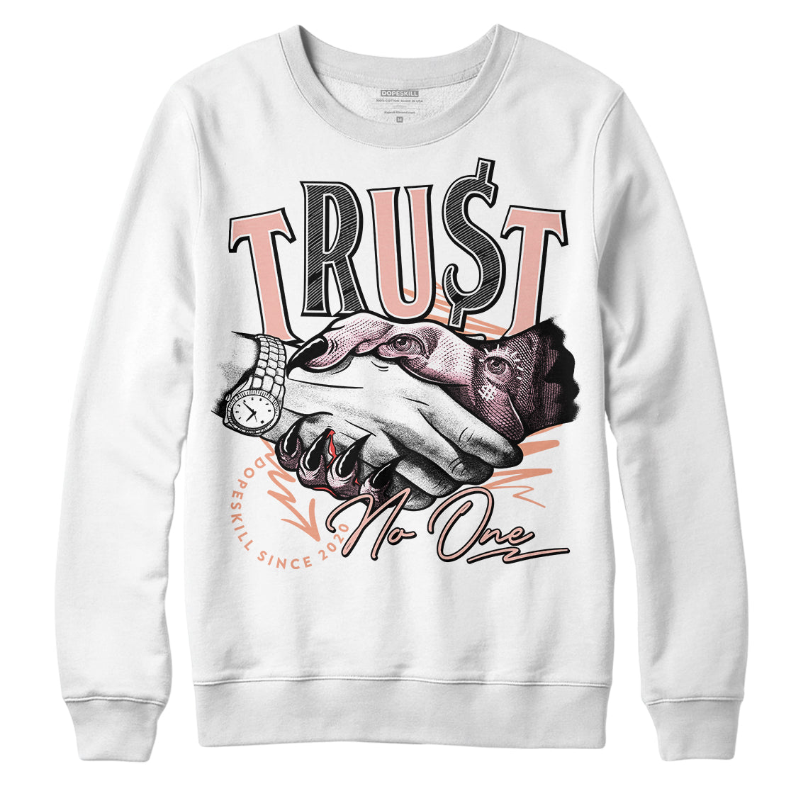 Legend Pink 11s DopeSkill Sweatshirt Trust No One Graphic