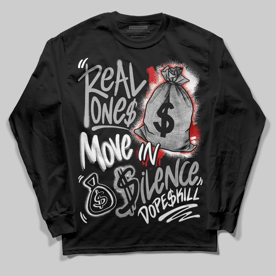 Black Cement 3s DopeSkill Long Sleeve T-Shirt Real Ones Move In Silence Graphic