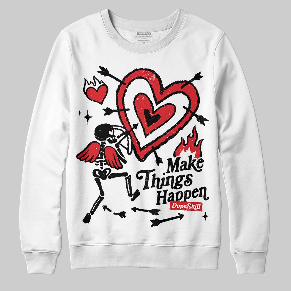 Dunk Panda White Black DopeSkill Sweatshirt Make Things Happen Graphic