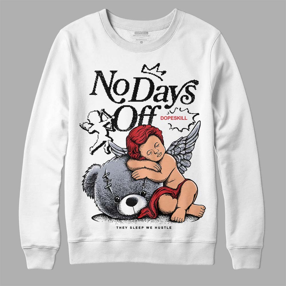 Bred Reimagined 4s DopeSkill Sweatshirt New No Days Off Graphic