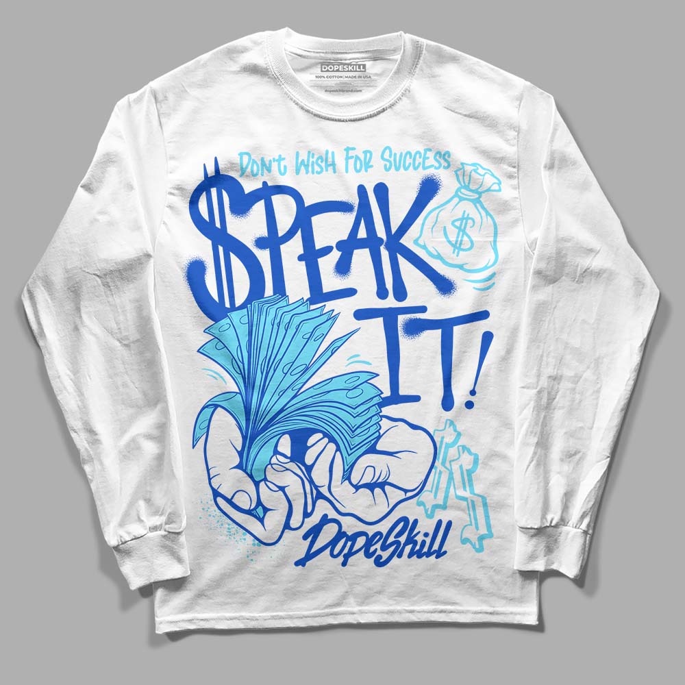 SB Dunk Argon DopeSkill Long Sleeve T-Shirt Speak It Graphic