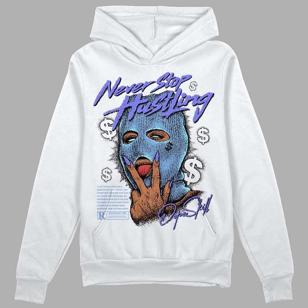 University Blue Collection DopeSkill Hoodie Sweatshirt Never Stop Hustling Graphic