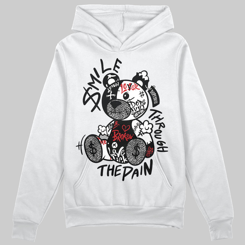Black Cement 3s DopeSkill Hoodie Sweatshirt Smile Through The Pain Graphic