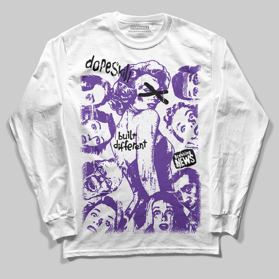 PURPLE Collection DopeSkill Long Sleeve T-Shirt Built Different Graphic
