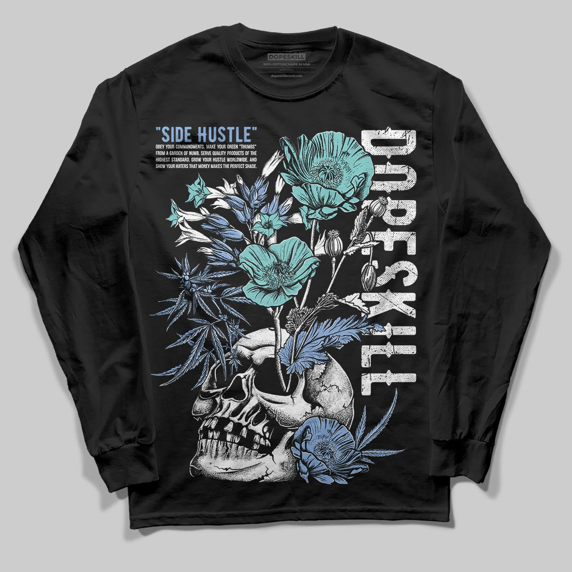 Forget Me Not 4s DopeSkill Long Sleeve T-Shirt Side Hustle Graphic
