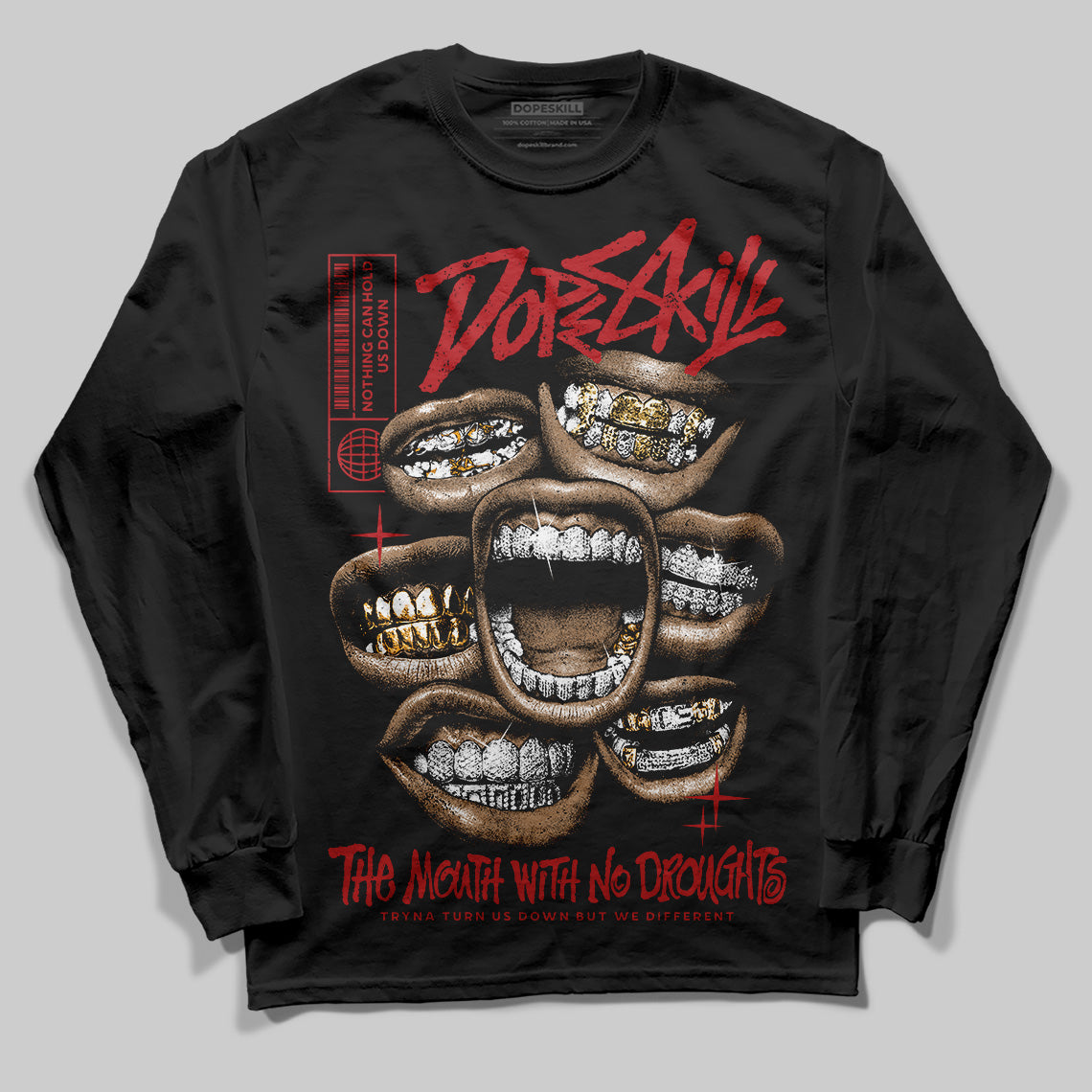 Flu Game 12s DopeSkill Long Sleeve T-Shirt The Mouth With No Droughts Graphic