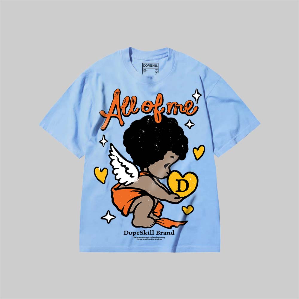 All Of Me DopeSkill Premium T-shirt