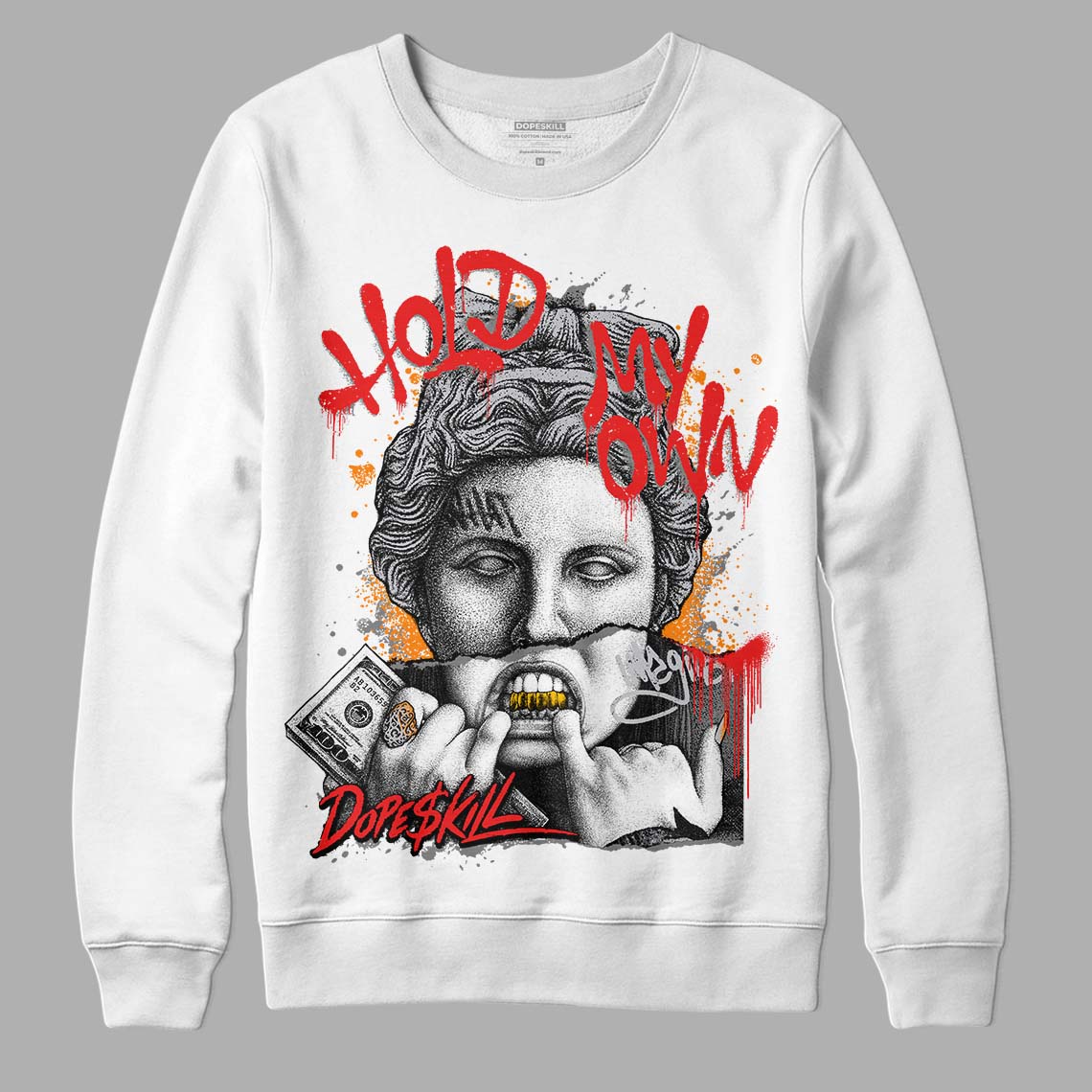 Grey Collection DopeSkill Sweatshirt Hold My Own Graphic