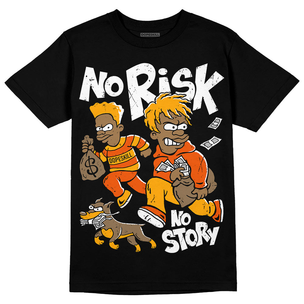 Black Taxi 12s DopeSkill T-Shirt No Risk No Story Graphic