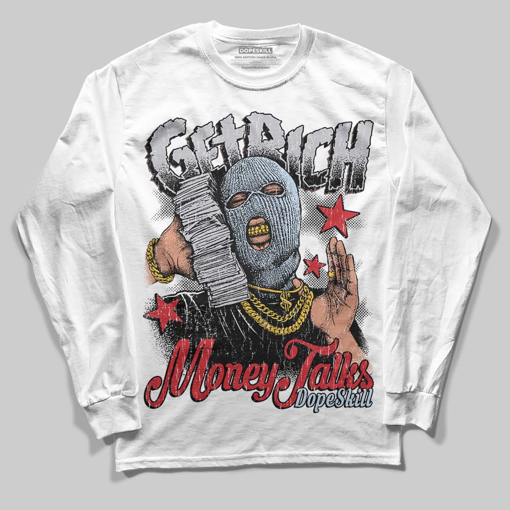 Black Metallic Reimagined 5s DopeSkill Long Sleeve T-Shirt Get Rich Graphic