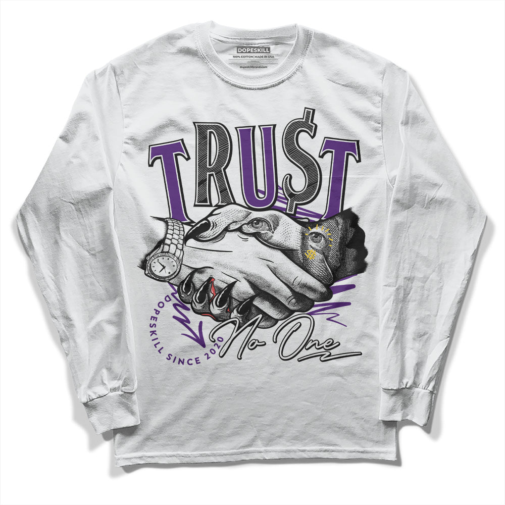 Field Purple 12s DopeSkill Long Sleeve T-Shirt Trust No One Graphic