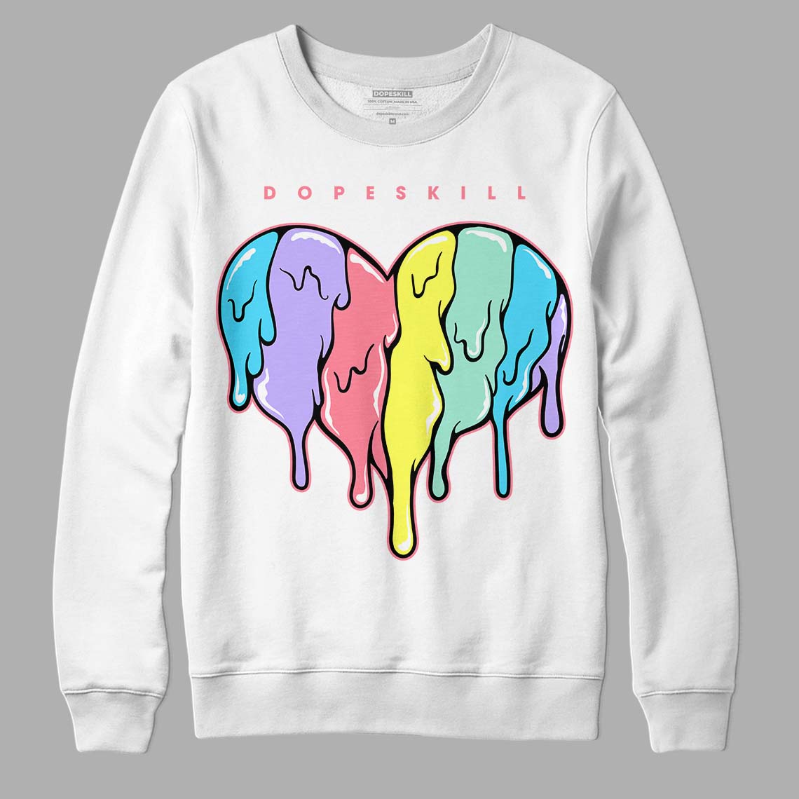 Candy Easter Dunk Low DopeSkill Sweatshirt Slime Drip Heart Graphic
