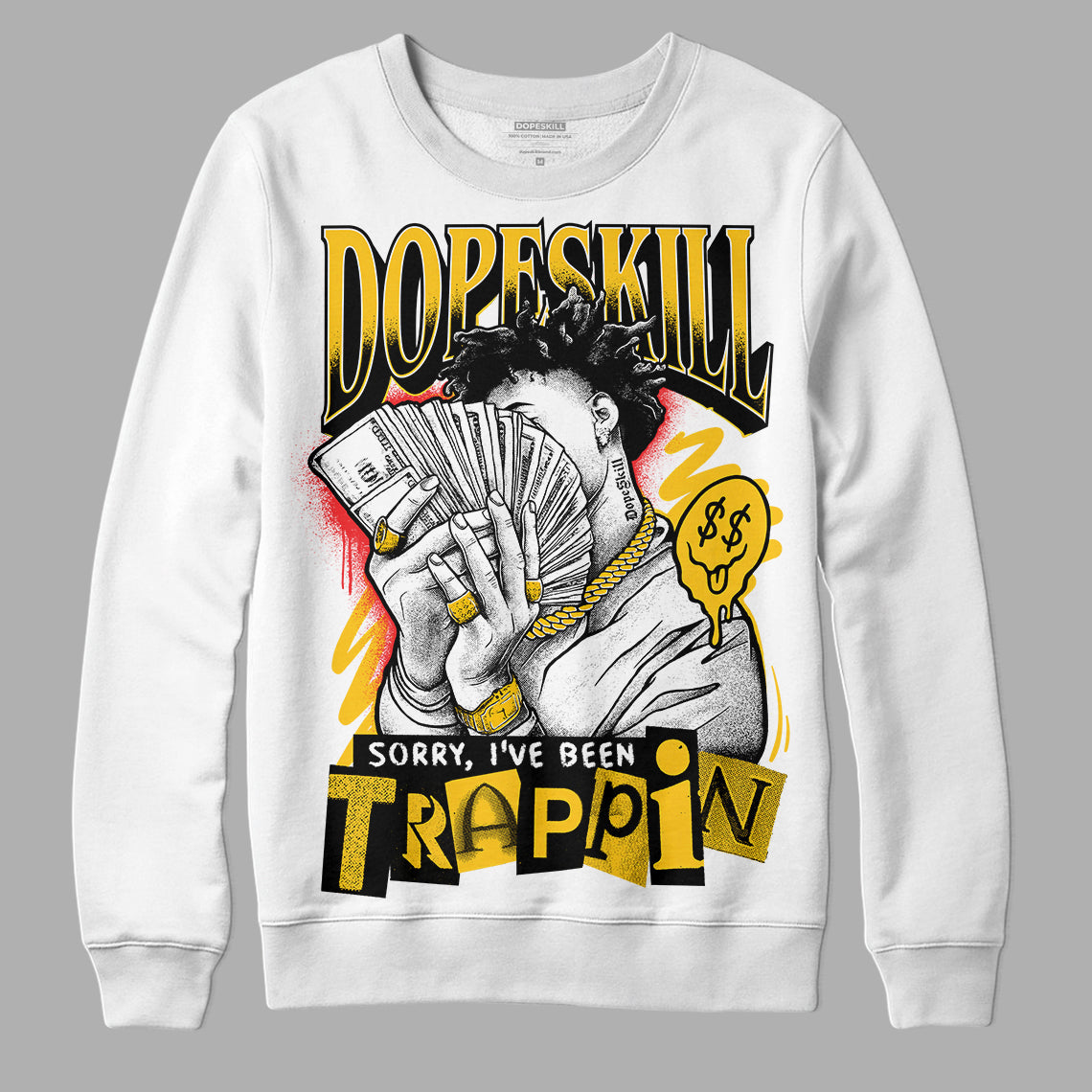 Yellow Collection DopeSkill Sweatshirt Sorry I've Been Trappin Graphic