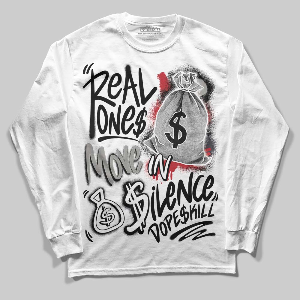 Black Cat 3s DopeSkill Long Sleeve T-Shirt Real Ones Move In Silence Graphic