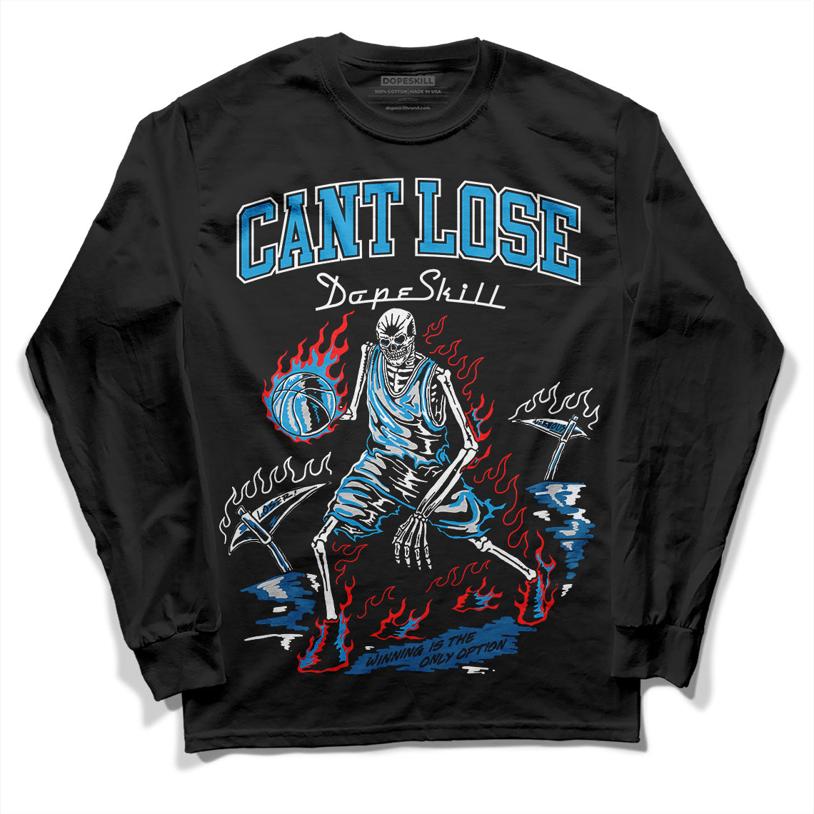 Military Blue 4s DopeSkill Long Sleeve T-Shirt Cant Lose Graphic