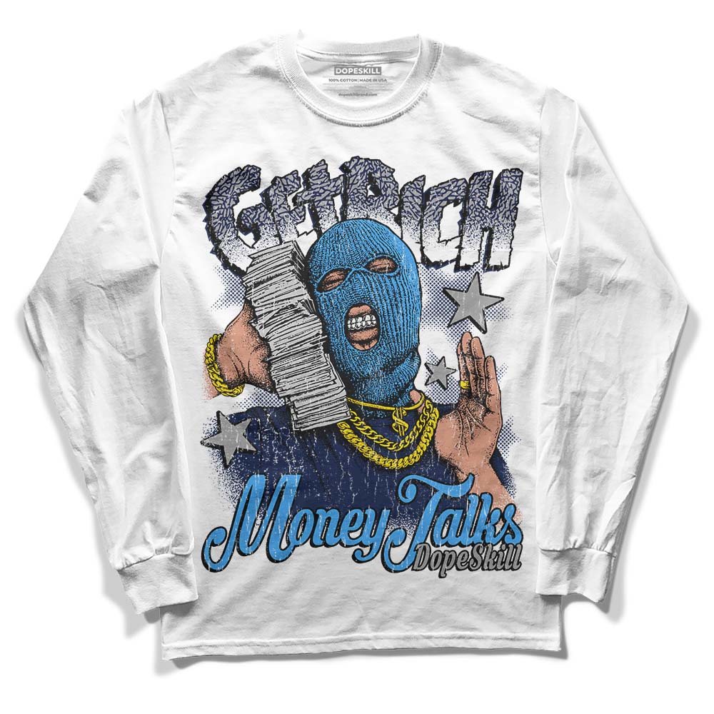 AJ Spizike White Obsidian DopeSkill Long Sleeve T-Shirt Get Rich Graphic