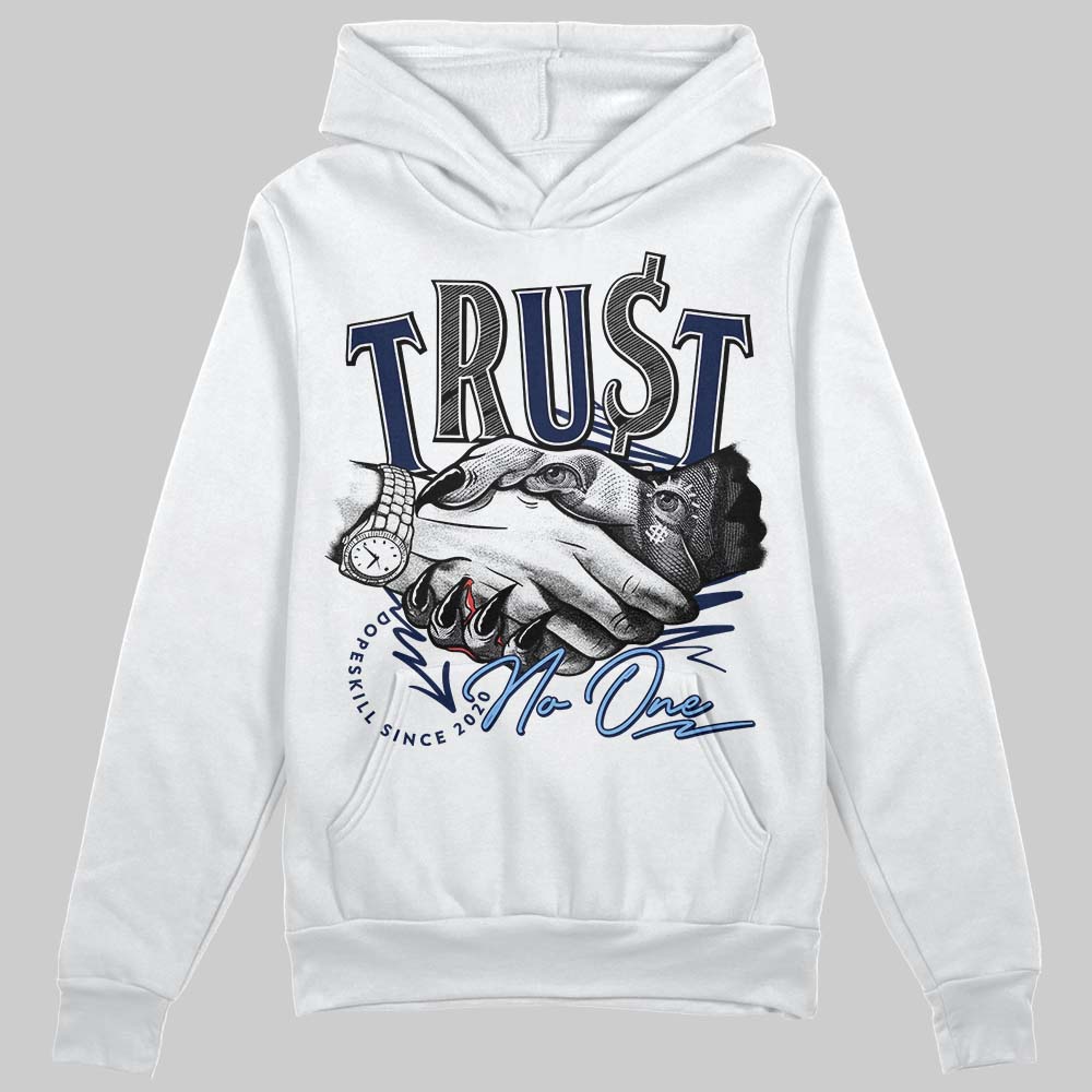 Midnight Navy 5s DopeSkill Hoodie Sweatshirt Trust No One Graphic