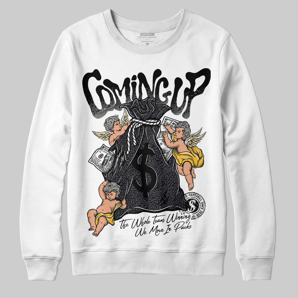 Black Cat 3s DopeSkill Sweatshirt Money Bag Coming Up Graphic