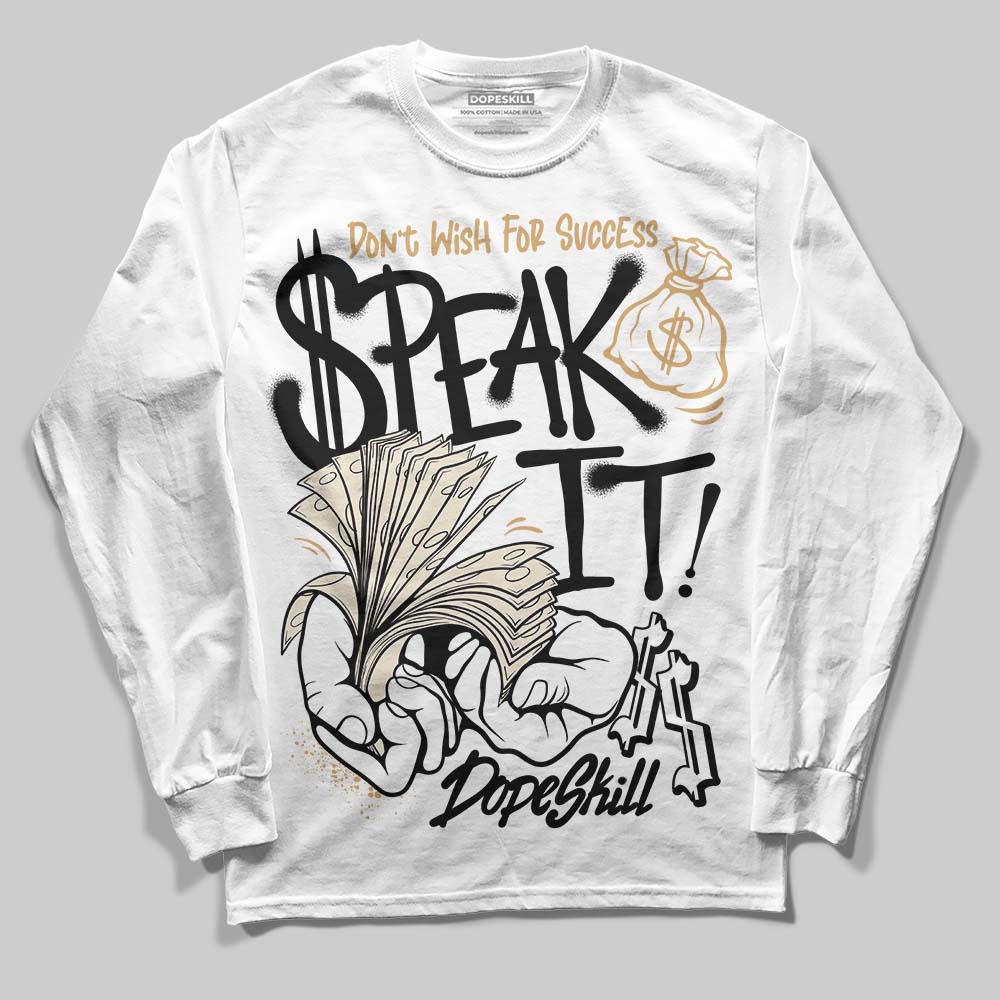 Reverse Metallic 5s DopeSkill Long Sleeve T-Shirt Speak It Graphic