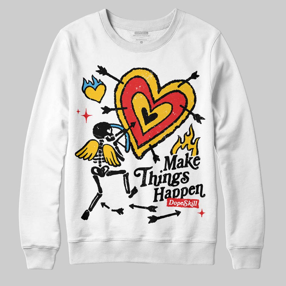 Yellow Collection DopeSkill Sweatshirt Make Things Happen Graphic