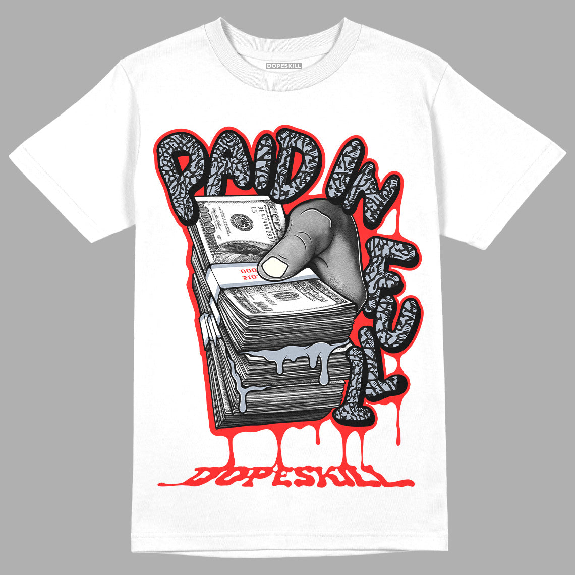 White Cement Reimagined 3s DopeSkill T-Shirt Paid In Full Graphic