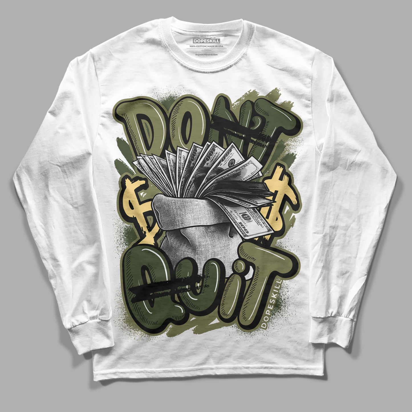 Craft Olive 4s DopeSkill Long Sleeve T-Shirt Don't Quit Graphic