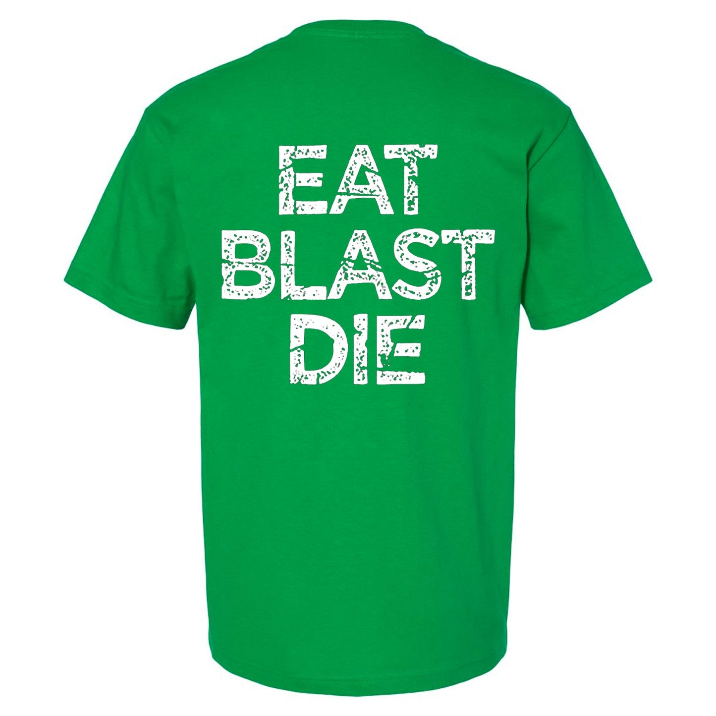 Chadhel "Eat Blast Die (Green)" T-Shirt